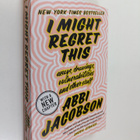 Abbi Jacobson : I Might Regret This - Essays, Drawings, V... - pikkukuva 1