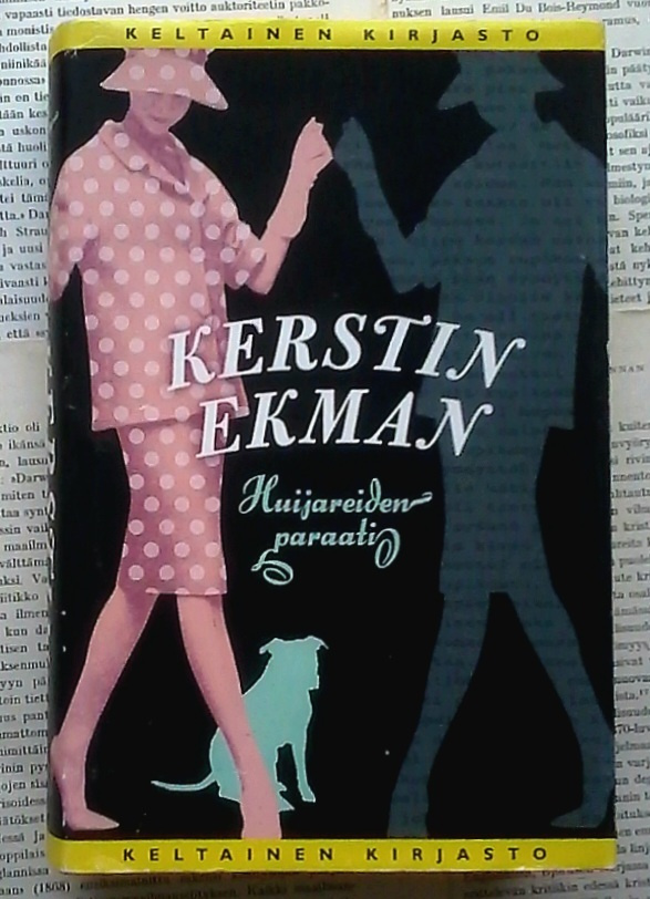 Kerstin Ekman - Huijareiden paraati (sid.)