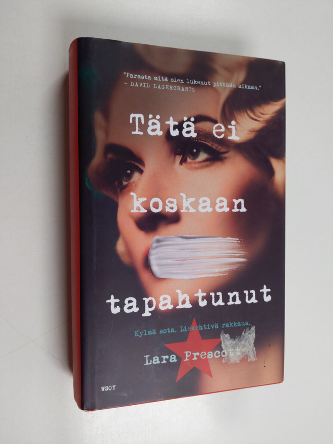 Lara Prescott : Tätä ei koskaan tapahtunut