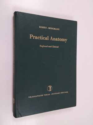 Johannes Wilhelm Rohen : Practical anatomy : regional and...