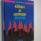 Juha Janerva : Käsiala ja luonteesi : grafologian opas lu... - pikkukuva 1