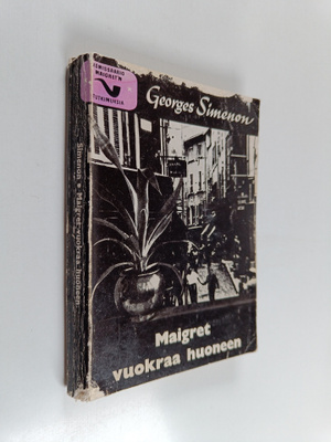 Georges Simenon : Maigret vuokraa huoneen