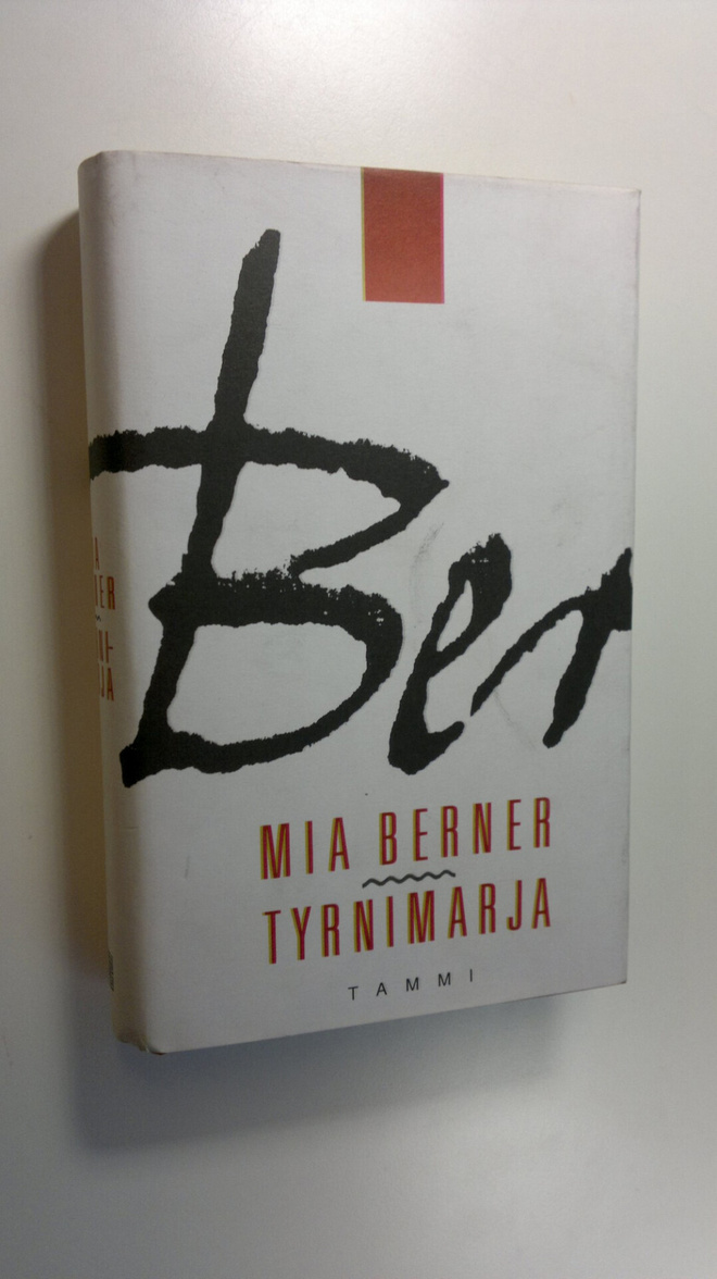 Mia Berner : Tyrnimarja