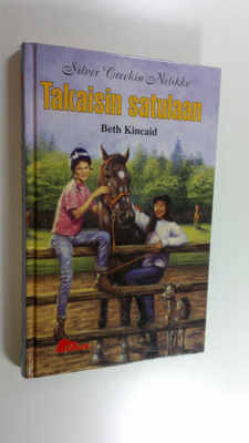 Beth Kincaid : Takaisin satulaan