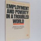 Employment and poverty in a troubled world : report of a ... - pikkukuva 1