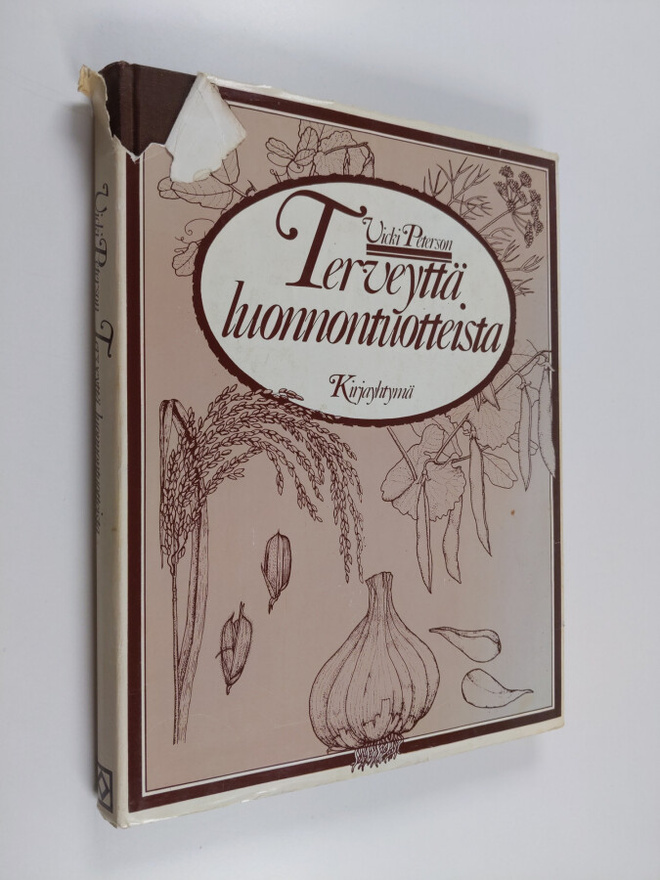 Vicki Peterson : Terveyttä luonnontuotteista