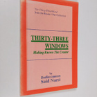 Said Nursi : Thirty-three Windows - Making Known the Crea... - pikkukuva 1