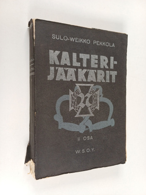 Sulo-Weikko Pekkola : Kalterijääkärit 2