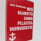 Eino J. Honkanen : Mitä Raamattu sanoo pelastusvarmuudesta - pikkukuva 1