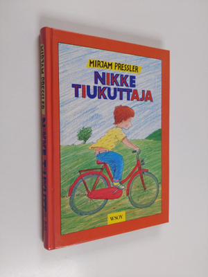 Mirjam Pressler : Nikke Tiukuttaja