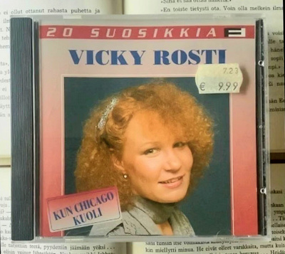 Vicky Rosti - 20 suosikkia: Kun Chicago kuoli (CD)