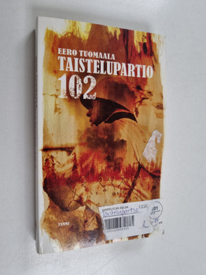 Eero Tuomaala : Taistelupartio 102