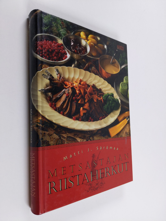 Matti J. Särömaa : Metsästäjän riistaherkut