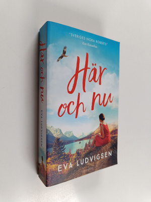 Eva Ludvigsen : Här och nu