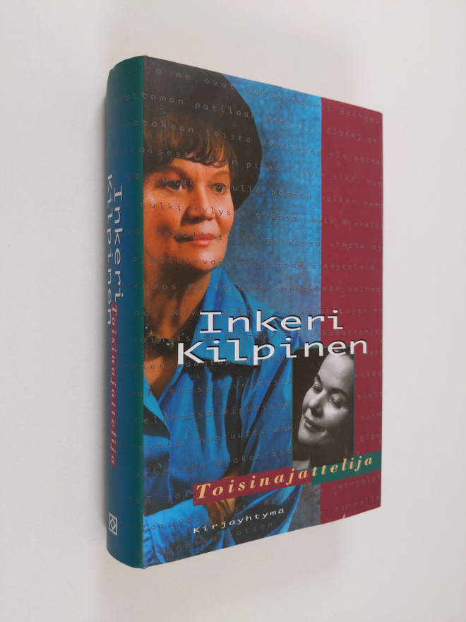 Inkeri Kilpinen : Toisinajattelija