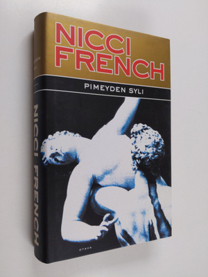 Nicci French : Pimeyden syli
