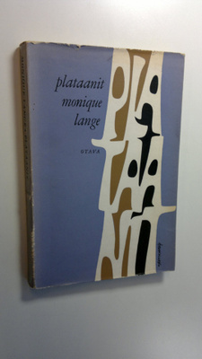 Monique Lange : Plataanit