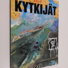 Kivi Larmola : Kytkijät : Eräänlainen rakkaustarina - pikkukuva 1