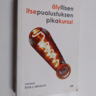 Normand Baillargeon : Älyllisen itsepuolustuksen pikakurssi - pikkukuva 1