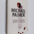 Michael Palmer : Uhraus - pikkukuva 1