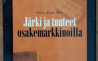 Jouko Marttila: Järki ja tunteet osakemarkkinoilla