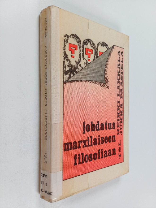 Heikki Lakkala : Johdatus marxilaiseen filosofiaan