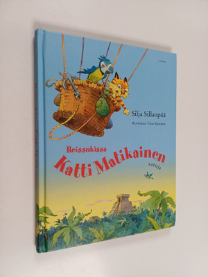 Silja Sillanpää : Reissukissa Katti Matikainen
