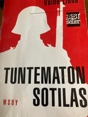 VÄINÖ LINNA: TUNTEMATON SOTILAS