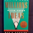 Dan S. Kennedy: How to make millions with your ideas - pikkukuva 1