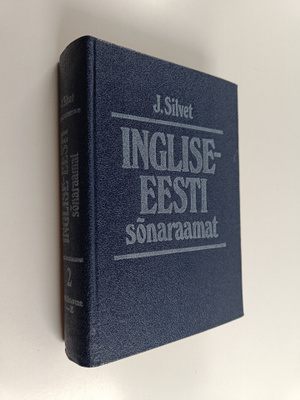 J. Silvet : Inglise-eesti Snaraamat - An english-estonian...