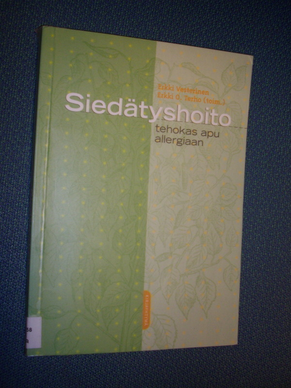 Vesterinen ym: SIEDÄTYSHOITO Tehokas apu allergiaan *Sis.pkt