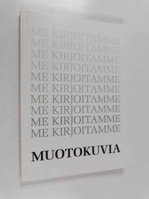 Muotokuvia : Saarijärven kansalaisopiston Me kirjoitamme ...