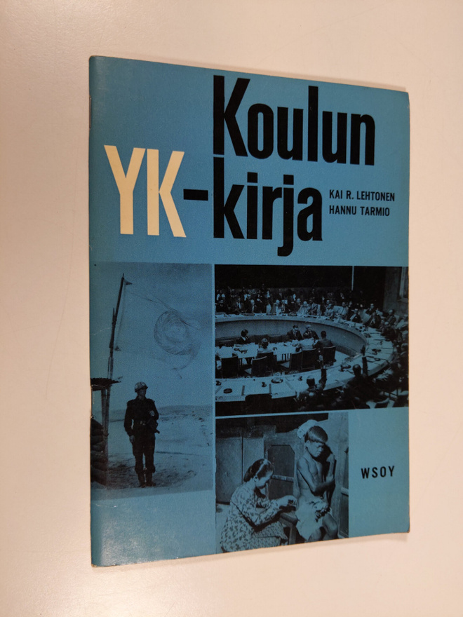 Kai R. Lehtonen : Koulun YK-kirja