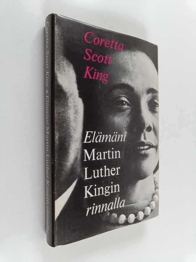 Coretta Scott King : Elämäni Martin Luther Kingin rinnalla