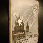 Panait Istrati : ALASTON TOTUUS VENÄJÄSTÄ (1 p. 1930) Sis.pk - pikkukuva 1