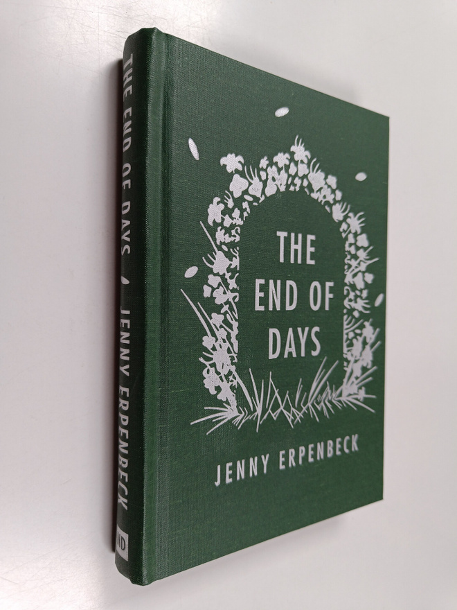 Jenny Erpenbeck ym. : The End of Days