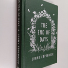 Jenny Erpenbeck ym. : The End of Days - pikkukuva 1