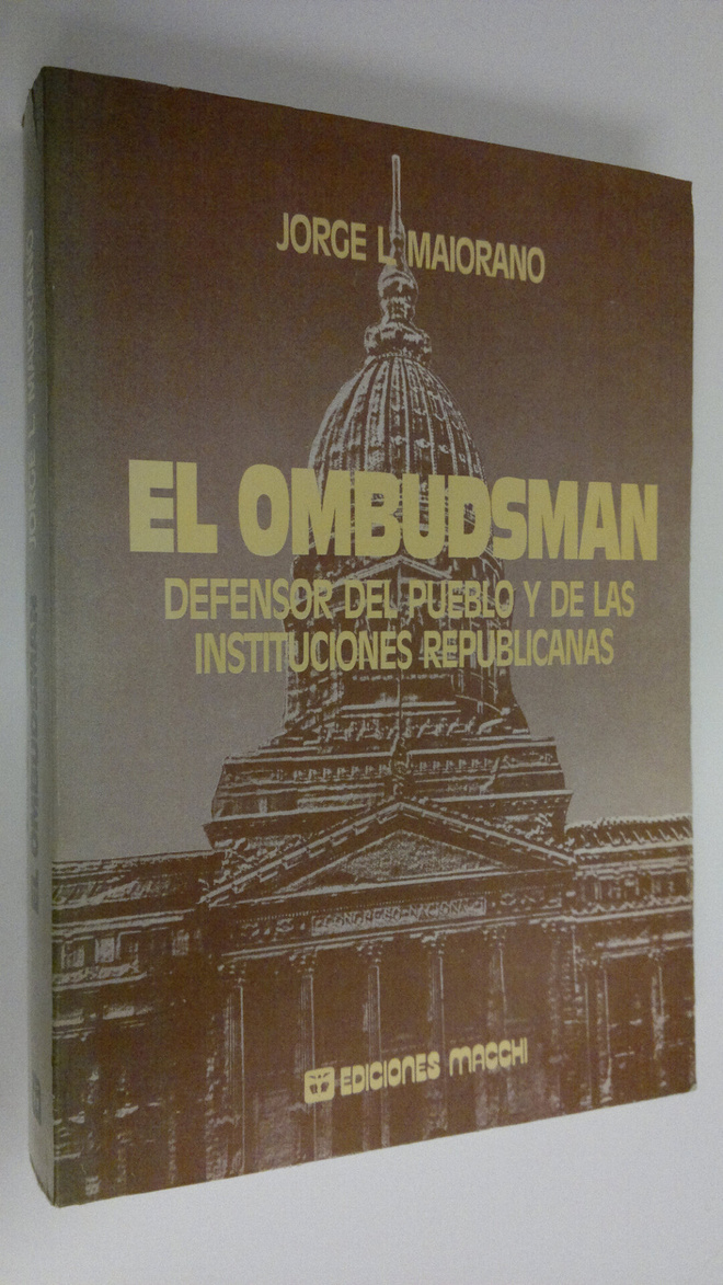 Jorge L. Maiorano : El Ombudsman : Defensor del Pueblo y ...