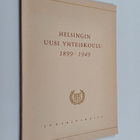 Helsingin uusi yhteiskoulu 1899-1949 : juhlajulkaisu - pikkukuva 1