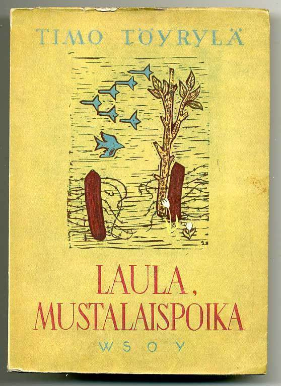 Timo Töyrylä: Laula, mustalaispoika