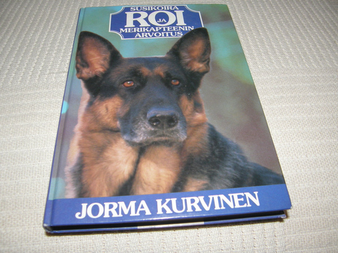 Jorma Kurvinen Susikoira Roi ja merikapteenin arvoitus