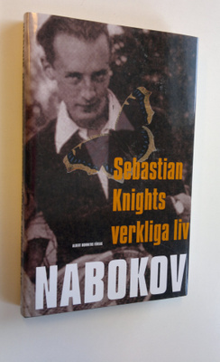 Vladimir Nabokov : Sebastian Knights verkliga liv