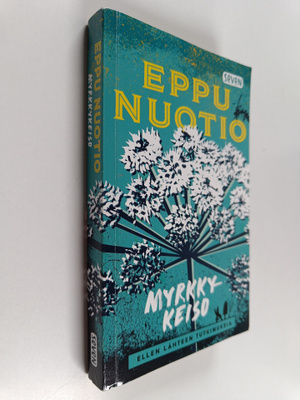 Eppu Nuotio : Myrkkykeiso