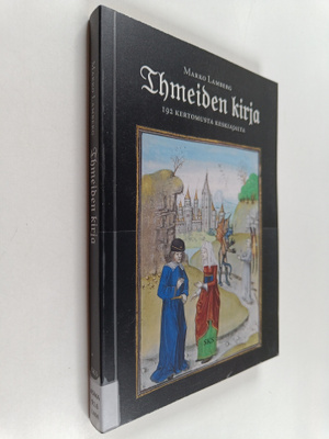 Ihmeiden kirja : 192 kertomusta keskiajalta