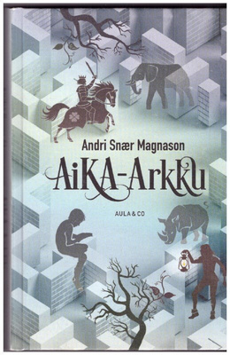 Andri Snaer Magnason - Aika-arkku