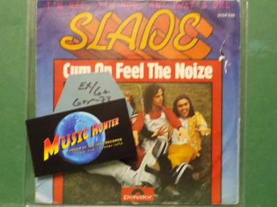 SLADE - CUM ON FEEL THE NOIZE - GERMANY 1973 EX/G+ 7"