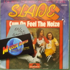 SLADE - CUM ON FEEL THE NOIZE - GERMANY 1973 EX/G+ 7" - pikkukuva 1