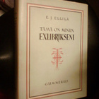 E.J. Ellilä TÄMÄ ON MINUN EXLIBRIKSENI (1 p. 1949) Sis.pk - pikkukuva 1