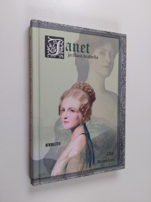 Ella Brandon : Janet ja ilkeä Arabella