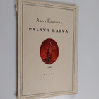 Arvi Kivimaa : Palava laiva : runoja - pikkukuva 1